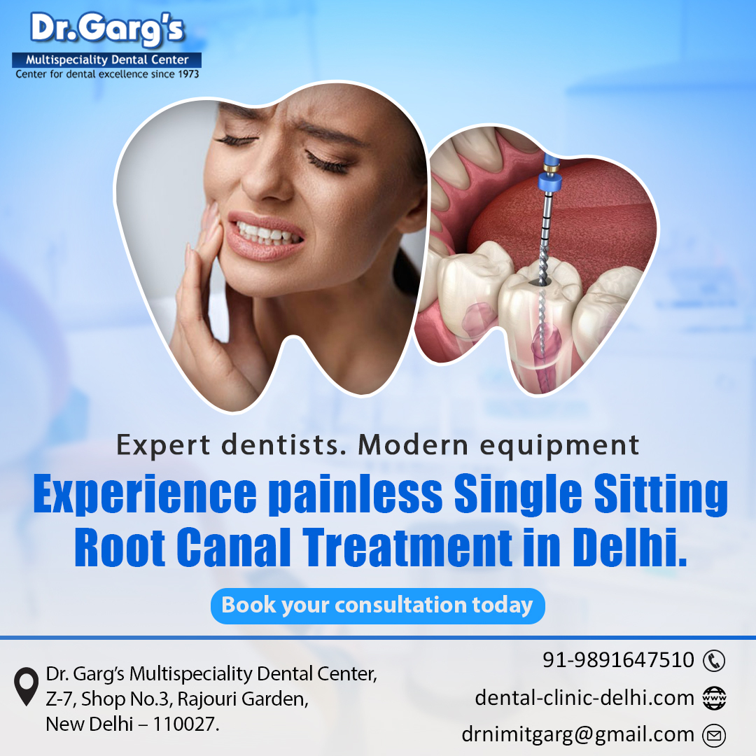 🦷 Say goodbye to tooth pain!
At Dr. Garg’s Multispeciality Dental Center, you can get a painless Single Sitting Root Canal Treatment with expert care and advanced technology.

📍 Rajouri Garden, New Delhi
📞 91-9891647510

#RootCanalTreatment #PainlessDentalCare #DelhiDentist