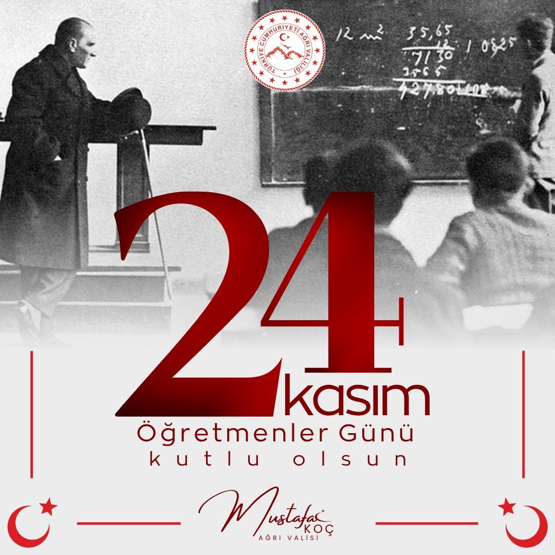 Ağrı’nın her köşesinde fedakârlıkla görev yapan öğretmenlerimiz; güçlü yarınlarımızın mimarı, geleceğimizin en kıymetli rehberleridir.

Bu anlamlı günde, başöğretmenimiz Gazi Mustafa Kemal Atatürk başta olmak üzere, görevi başında şehit olan ve ebediyete irtihal eden tüm