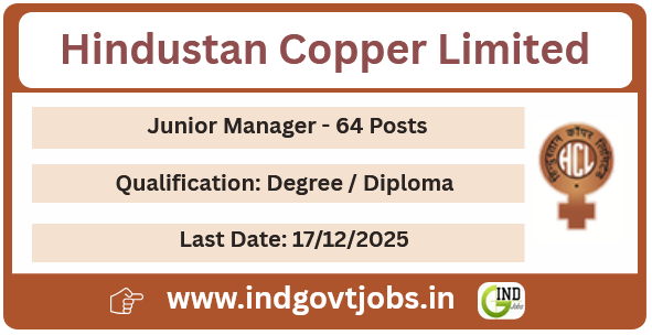 indiangovtjobs's tweet photo. ✅ Hindustan Copper Limited Junior Manager Recruitment 2025 Apply Online [64 Posts] | Last Date 17 December 2025

🔗 https://t.co/IVcks0MLLG

#HCL #managerjobs #diplomajobs #engineerjobs #law #finance #accountant #indgovtjobs #SarkariNaukri https://t.co/oZ7BFJ8IEJ