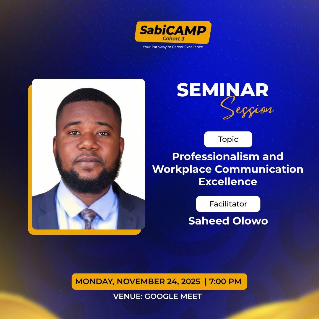 SabiCliq's tweet image. If you’ve ever said “I’m professional”,  tonight’s session with @SaheedtundeOlowo might prove you wrong .  Don’t miss it.
#SabiCamp #CareerDevelopment #Professionalism #CommunicationSkills #WorkplaceExcellence