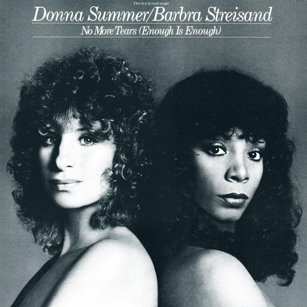 PopCrave's tweet image. 46 years ago today, “No More Tears (Enough Is Enough)” by Donna Summer &amp;amp; Barbra Streisand hit #1 on the Hot 100.

It became the first all-female collaboration in history to top the chart.