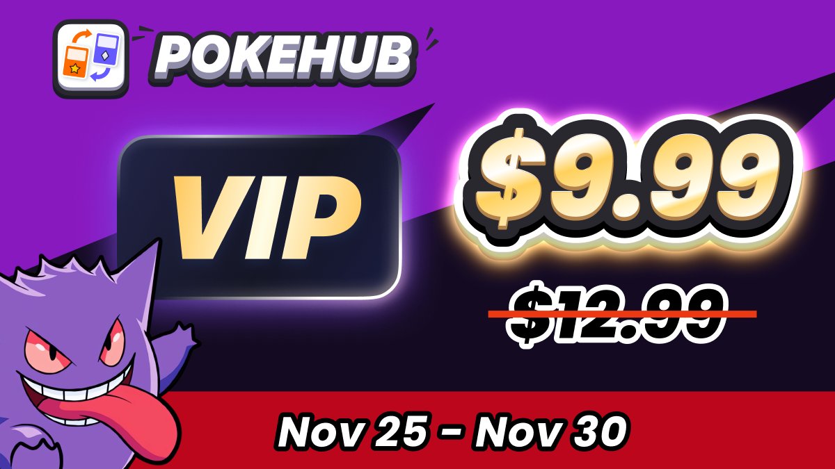 ⚡️ PokeHub Black Friday Starts Now!
❤️‍🔥 Unlock the lowest VIP price of 2025