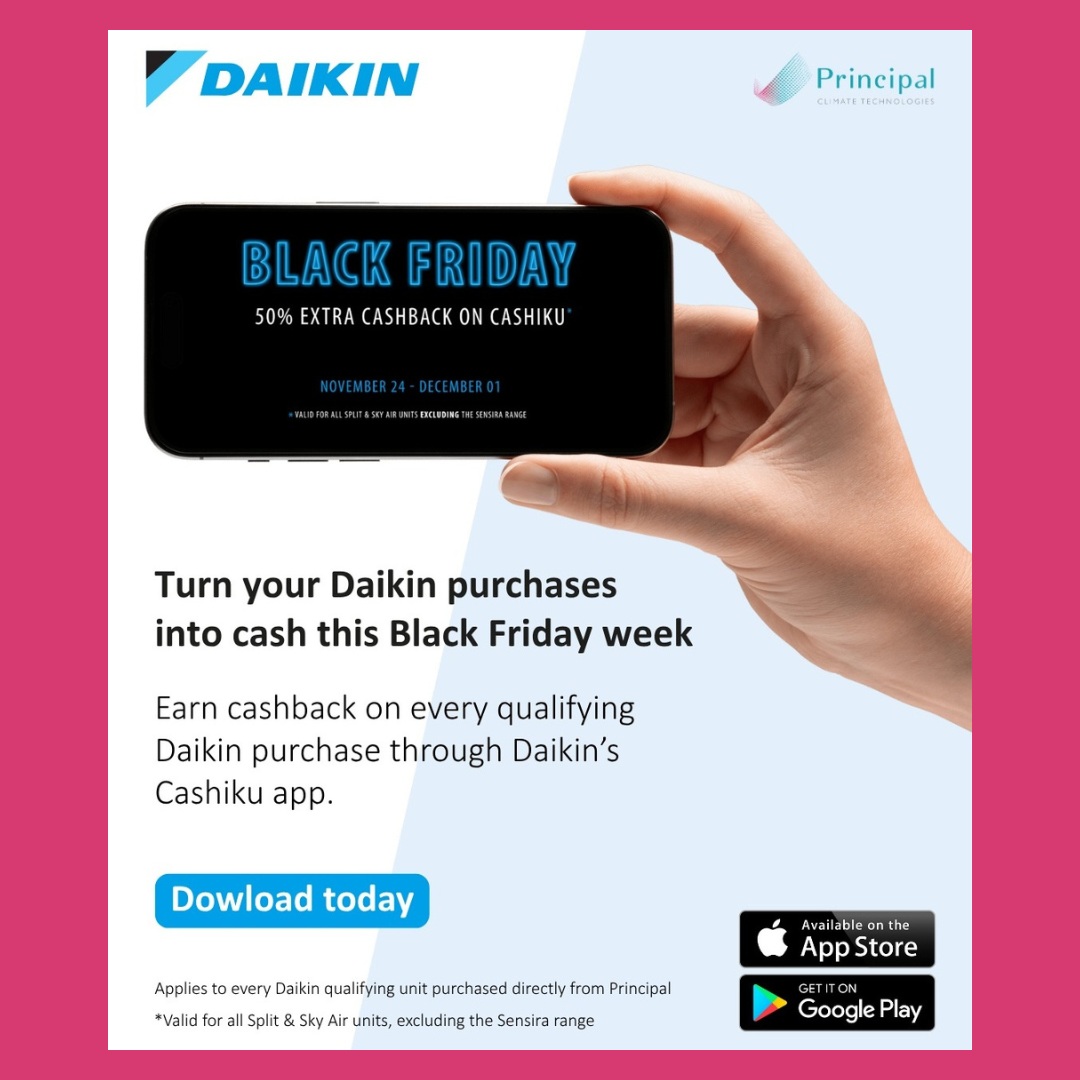 PrincipalClima1's tweet image. From 4/11/25 to 1/12/25, earn 50% extra cashback on purchases of Daikin Split and Sky Air ranges through the Cashiku App. Excludes Sensira Ranges.

Purchase from Principal Climate and scanned within the promotion period.
Download the App today!
principalclimate.co.uk/news/151/doubl…