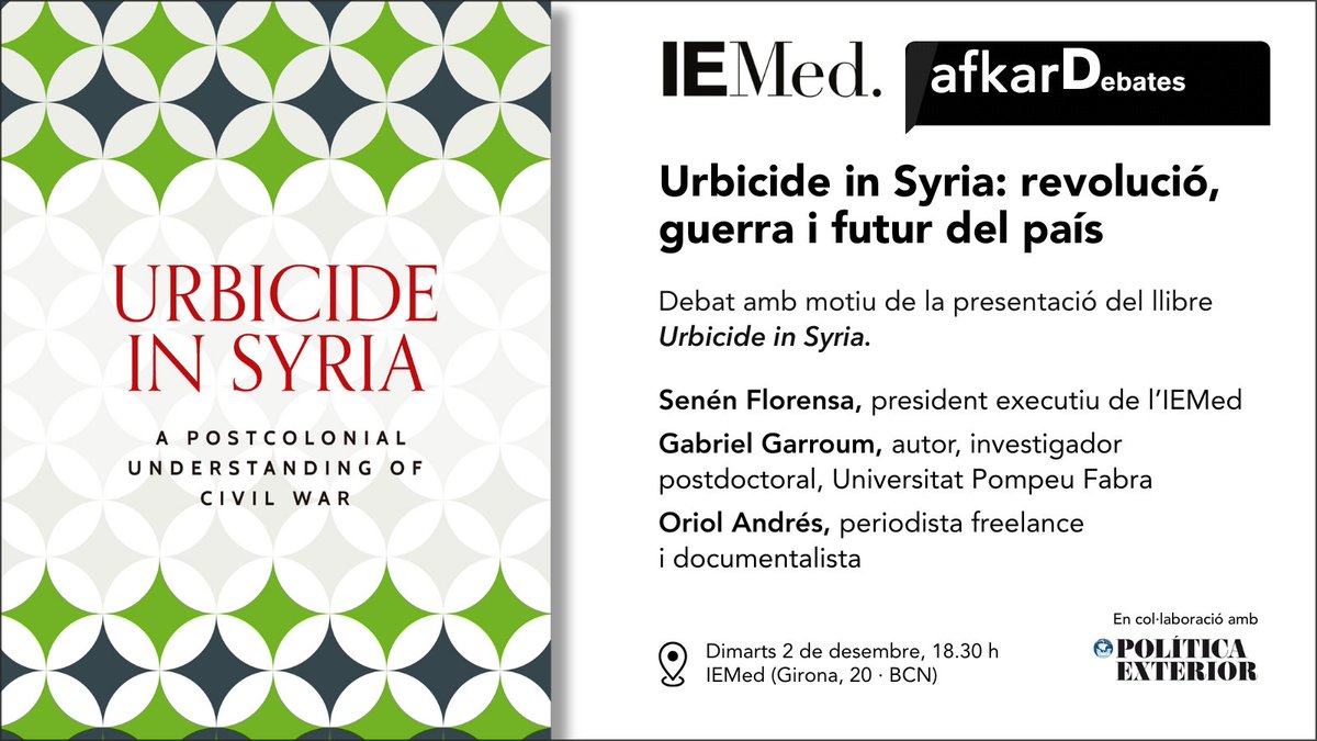La violència política, l’espai urbà i la formació d’identitats es barregen a la #Síria contemporània. 
Aprofundim en el passat i rumb del país amb <a href="/GabrielGarroum/">Gabriel Garroum Pla</a> que presenta #Urbicide_In_Syria en un debat amb <a href="/oriolandres/">Oriol Andrés Gallart</a>. 

🗓️ Dimarts 2/11
📍 IEMed 

🌐iemed.org/events/urbicid…