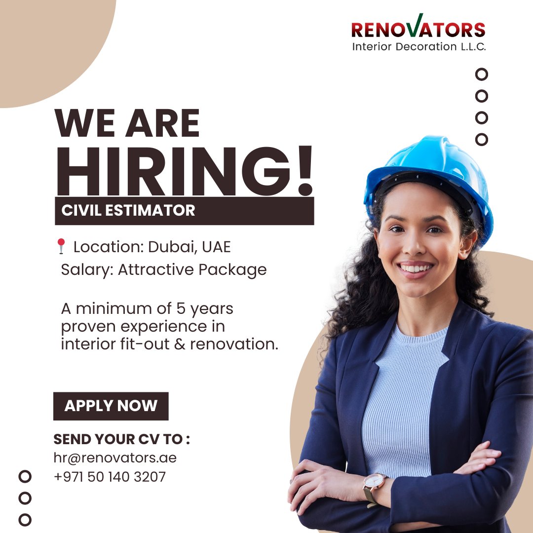 Renovators77452's tweet image. 📢 We&apos;re hiring a Civil Estimator in Dubai, UAE!
Min. 5 years’ experience in interior fit-out &amp;amp; renovation.
Attractive salary package.
📩 Apply: hr@renovators.ae
📞 +971 50 140 3207
#Hiring #DubaiJobs #CivilEstimator #FitOut #ConstructionJobs