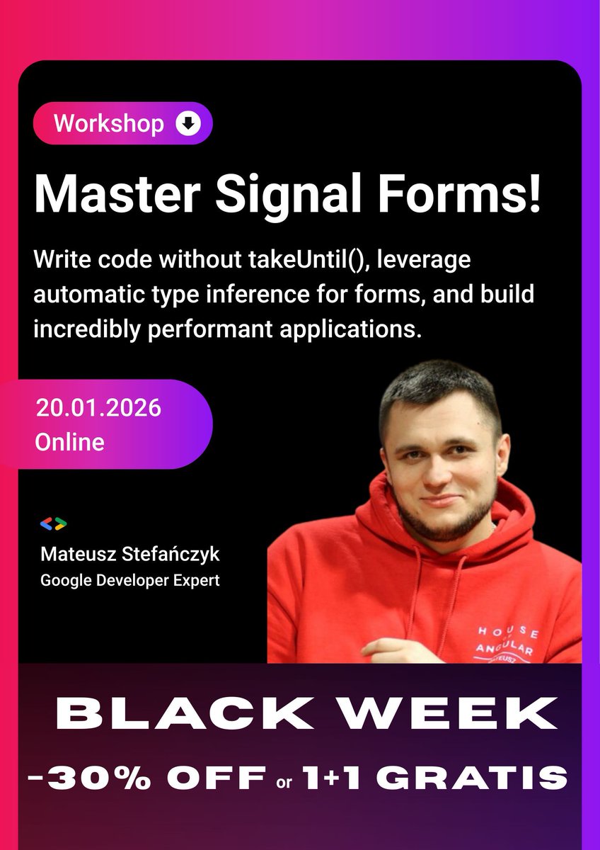 AngularLovePL's tweet image. Got a dev friend you love building things with? 🙌 Take them with you and join the #Angular Signal Forms Workshop, with a 1+1 deal! 💸

⚫️ Black Week deal (14-30.11):
Signal Forms Workshop | 1+1 for free | code: BFRIEND

📈 Grab your coding buddy, teammate, or that one friend who…