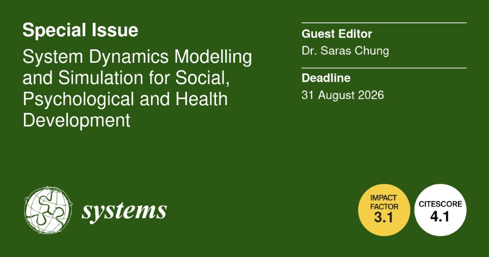 Systems_MDPI's tweet image. 📢Welcome to submit to our new Special Issue &quot;System Dynamics Modelling and Simulation for Social, Psychological and Health Development&quot; editing by Dr. Saras Chung from @WashU

#communitybasedsystemdynamics #systemdynamics #systemsthinking
➡️More info at: mdpi.com/journal/system…