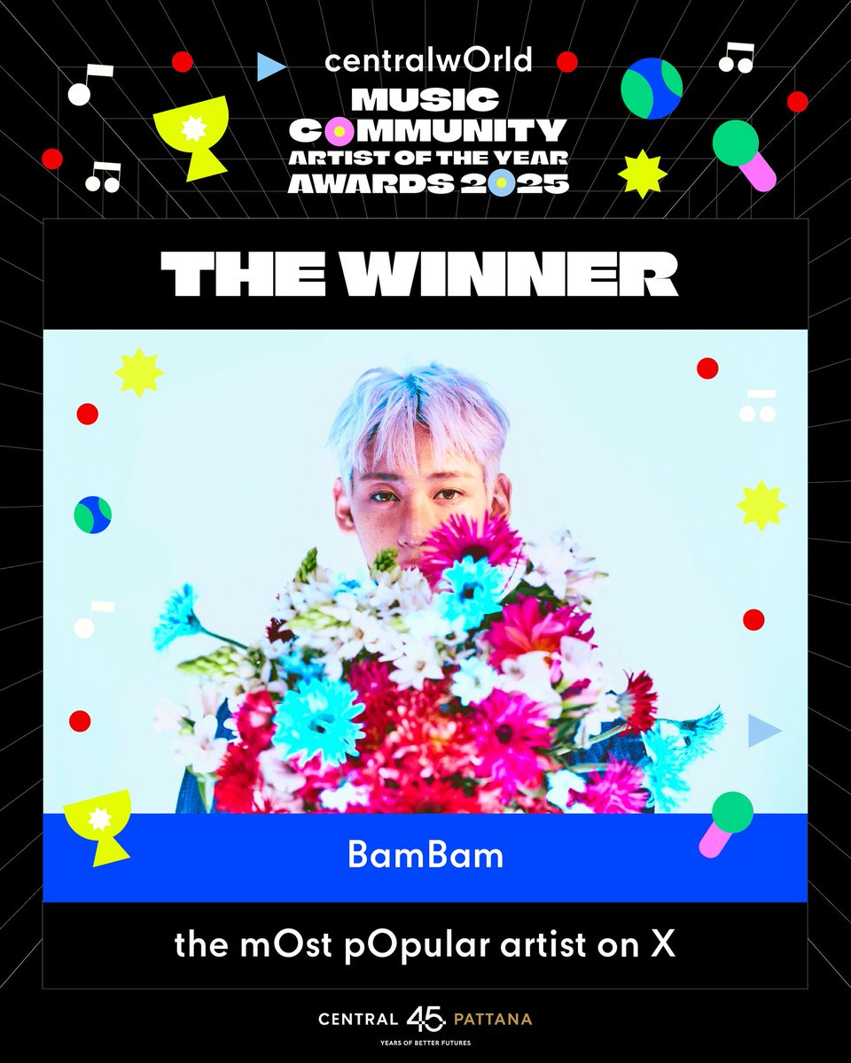 TeamChartBB's tweet photo. Congratulations BamBam🥇🥳🎉🎉

🏆BamBam ผู้ชนะรางวัล the mOst pOpular artist on Facebook และ on X 
จาก CTW Music Community Artist Of The Year Awards 2025

กรี๊ดดดชนะแล้วค่ะทุกคน ขอบคุณที่ช่วยกันโหวตให้น้องแบมกันด้วยนะคะ✨️🎉

🎁รางวัลชนะเลิศเตรียมรับชมและรับฟัง Music Video บนจอ The panOramix, centralwOrld Void Screen, Entrance A/B และจอดิจิทัลทั่วศูนย์การค้าเซ็นทรัลทั่วประเทศ

***โดยกำหนดการจะแจ้งให้ทราบอีกครั้ง**

 #CTWMusicCommunity #CTWArtistOfTheYearAwards2025
#BamBam #뱀뱀 #แบมแบม 
@BamBam1A  @BAMBAMxBAMMIE