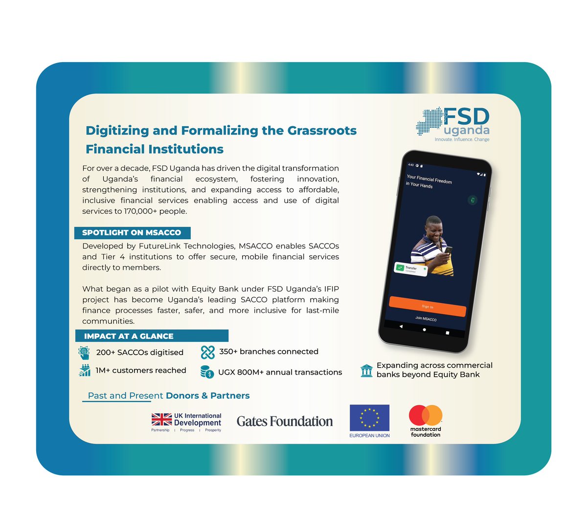 Jude_Mugabi's tweet image. FSD Uganda&apos;s push to formalize last-mile institutions has led to digitization of over 200 institutions via four FinTech partners (FutureLink Technologies, EMATA, Ensibuuko, Quest), linking them to formal finance and enabling 170,000+ customers to access services.
#FSDUgandaAt10