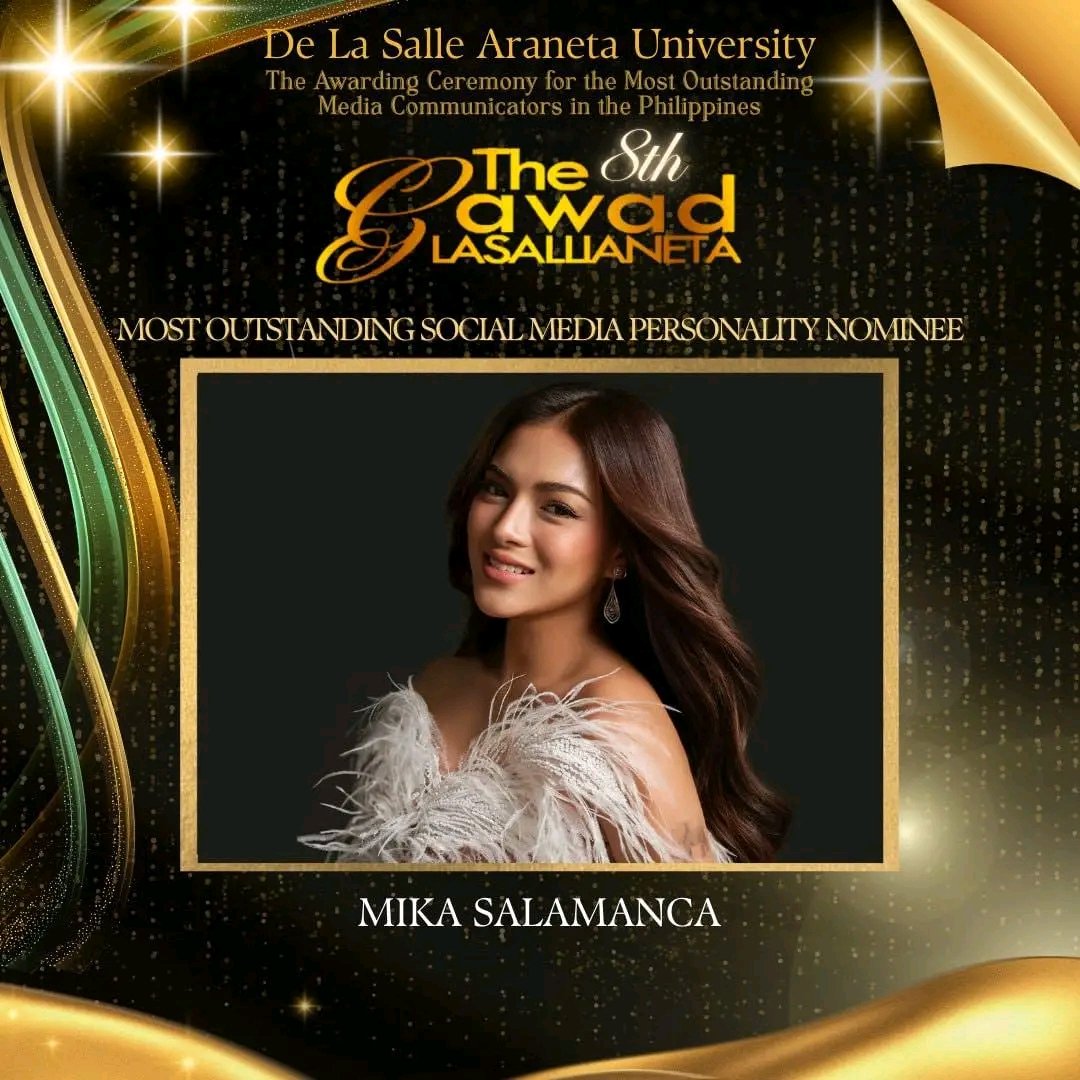 team_mikaofc's tweet image. Let&apos;s vote for Mika Salamanca for the Most Outstanding SOCIAL MEDIA PERSONALITY in the Philippines for the 8th Gawad Lasallianeta! The online voting will be held in a few days. The Awarding Ceremony will be on January 26, 2026. 

Let&apos;s go Mikanisms, show your love and support by…