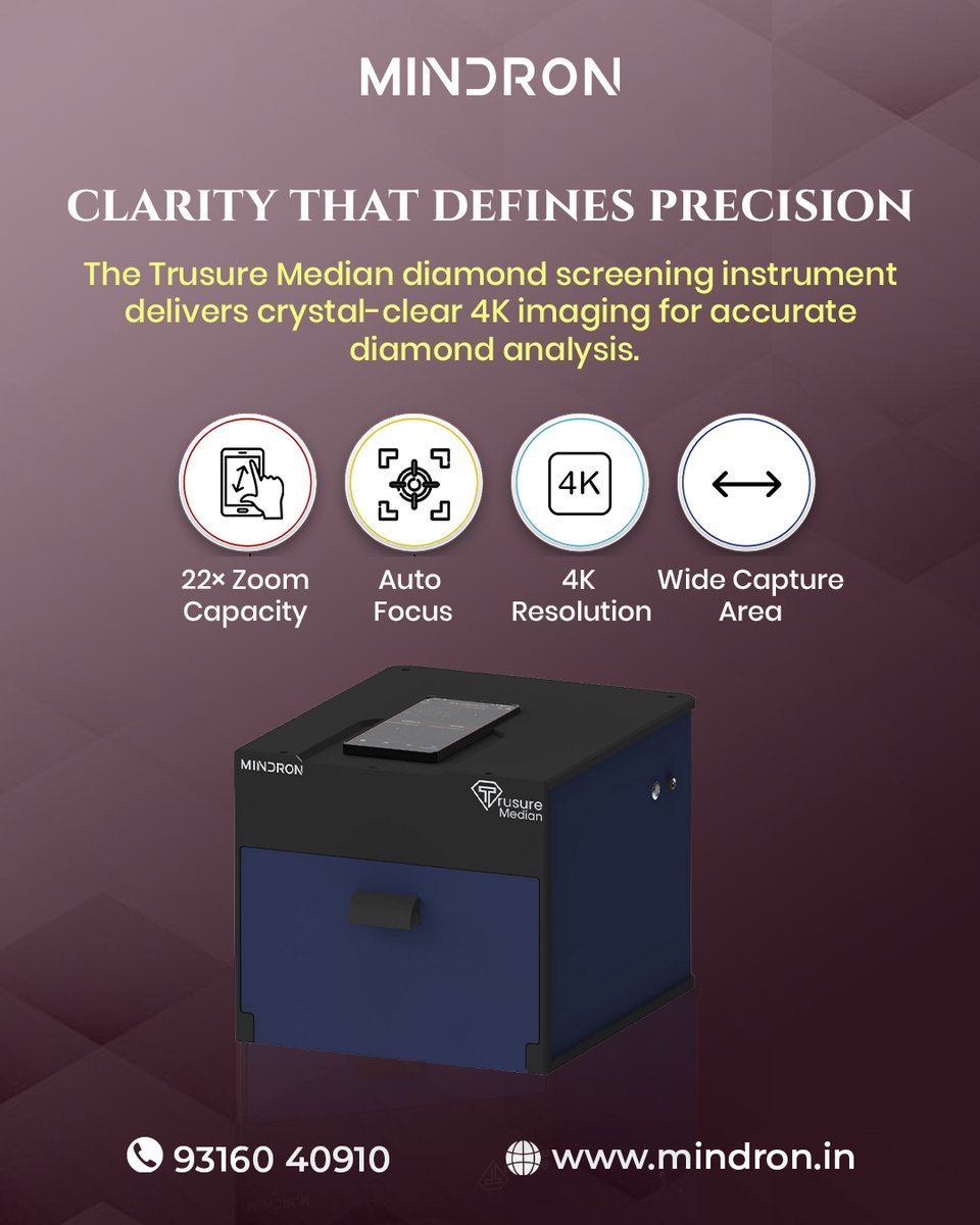 mindron_tech's tweet image. Clarity that builds confidence.
The Mindron Trusure Median delivers 4K imaging, 22× zoom, auto-focus, and a wide capture area for accurate diamond screening.
Precision you can trust. 💎✨
📞 93160 40910 | 🌐 mindron.in

#Mindron #TrusureMedian #DiamondTesting