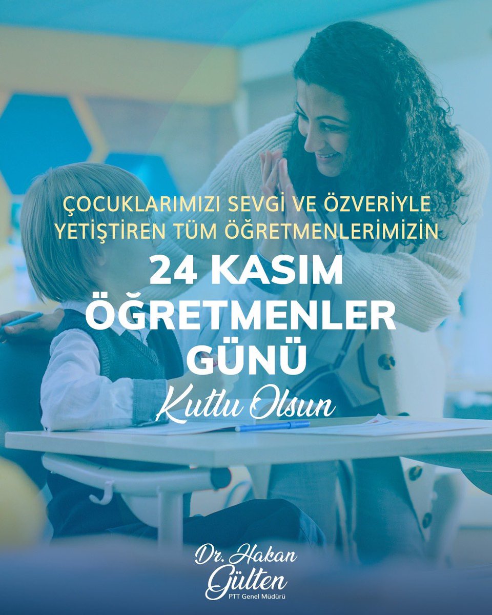 Geleceğimizin teminatı olan çocuklarımızı bilgi ve sorumluluk sahibi nesiller olarak yetiştiren ve yarınlarımızı özenle inşa eden öğretmenlerimizin 
24 Kasım Öğretmenler Günü’nü gönülden kutluyorum.