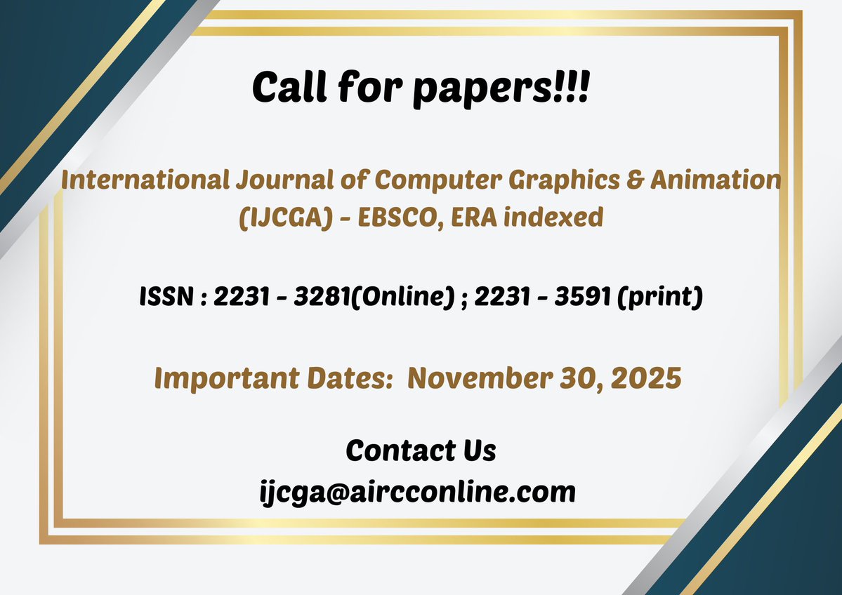 JeneeferAlsher's tweet image. International Journal of Computer Graphics &amp;amp; Animation (IJCGA) - EBSCO, ERA indexed 
ISSN : 2231 - 3281(Online) ; 2231 - 3591 (print)
airccse.org/journal/ijcga/…
Submission Deadline : November 30, 2025 
Contact us: ijcga@aircconline.com 
#computergraphics #animation