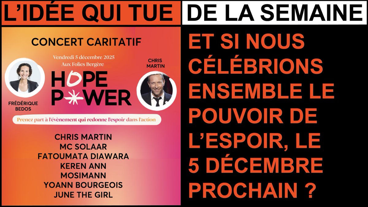 ET SI NOUS CÉLÉBRIONS ENSEMBLE LE POUVOIR DE L'ESPOIR ?
bit.ly/KillerIdeaHope…
C'est l'"idée qui tue" de ma newsletter hebdo du lundi, inspirée par le concert caritatif HOPE POWER, et par le livre de <a href="/FrederiqueBedos/">Frédérique Bedos</a>  : "La petite fille à la balançoire".