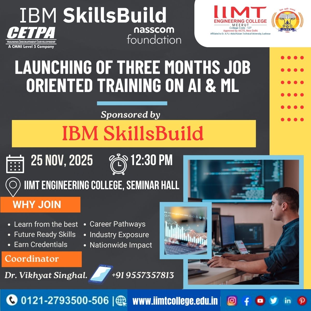 iiciimtcollege's tweet image. #IIMTEngineeringCollege will launch a 3-month Job-Oriented AI &amp;amp;ML #TrainingProgram on 25 November 2025, in collaboration with NASSCOM Foundation and funded by IBM and CETPA Infotech Pvt. Ltd., #empoweringstudents with future-ready #skills for advanced tech careers.