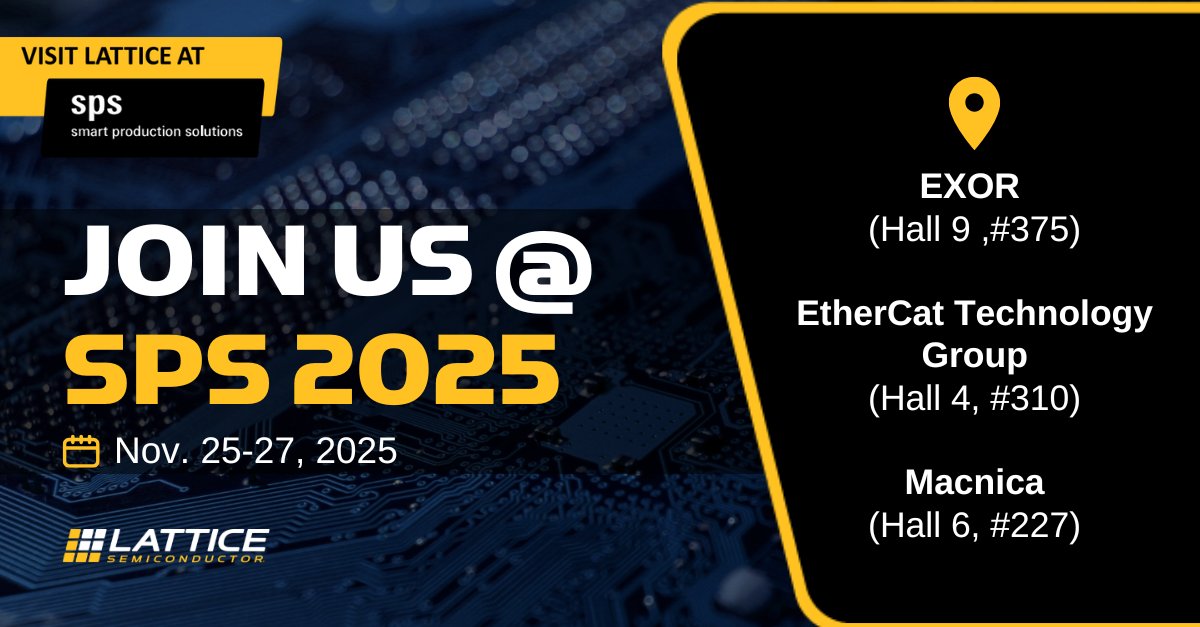 latticesemi's tweet image. 🚨 #SPS25 starts tomorrow! See Lattice’s advanced #FPGA hardware and software solutions for #Industrial and #edgeAI applications at the @EtherCAT_Group, #EXOR, and #Macnica booths.