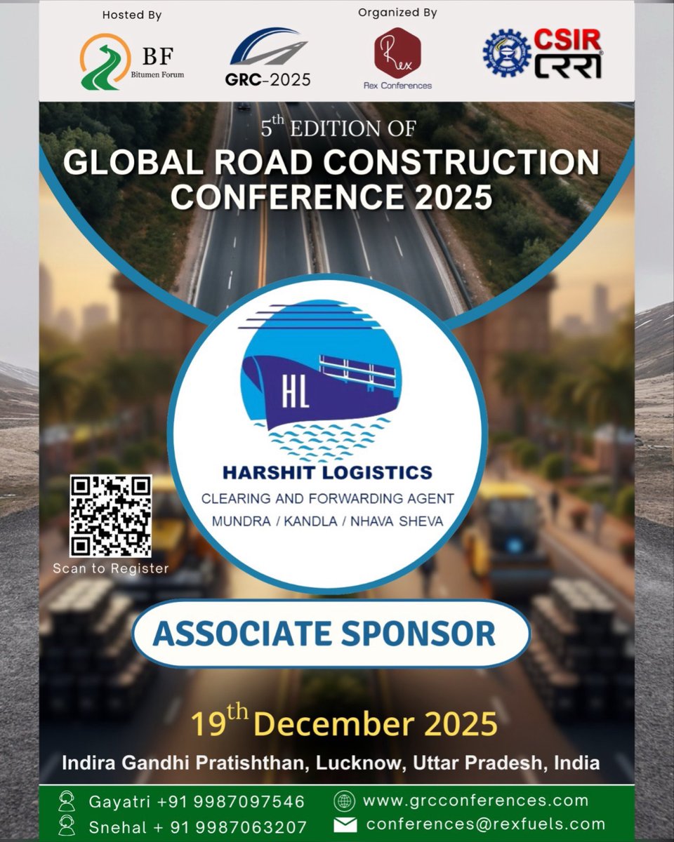 FuelsManagement's tweet photo. We’re proud to welcome Harshit Logistics as an Associate Sponsor at the 5th Edition of the Global Road Construction Conference 2025, taking place on 19th December 2025 at Indira Gandhi Pratishthan, Lucknow.
#InfrastructureIndia #RoadConstruction #GRCC2025 #RexFuels #Bitumen https://t.co/IOllDkfV5k