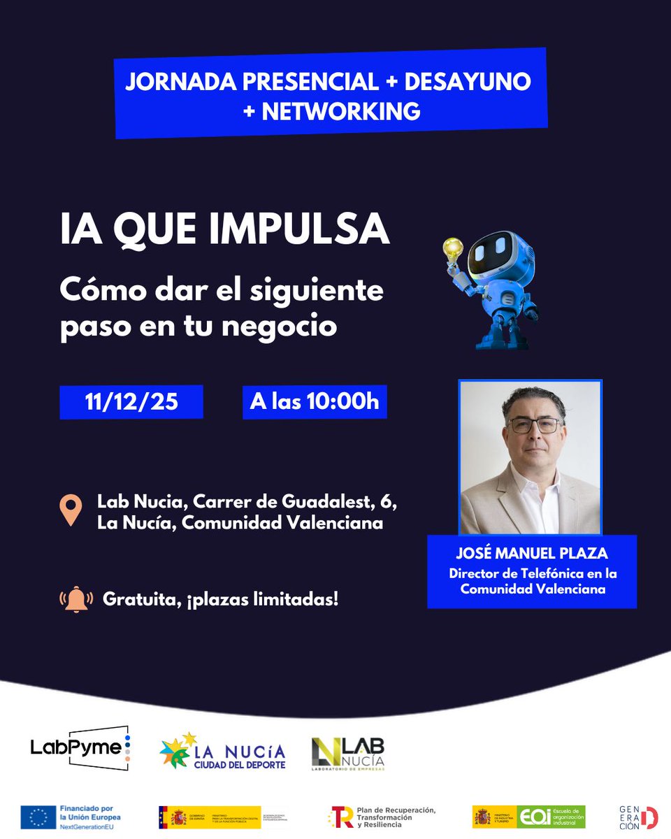 LabPyme's tweet image. 🚀 Jornada presencial en @LabNucia: IA que impulsa 
📅 11/12 – 10:00h 
🎙️ Con José Manuel Plaza
 🥐 Desayuno + networking 
 🎟️ Gratis
👉 Inscríbete: labpyme.activehosted.com/f/38

#LabPyme #PlanDeRecuperación #NextGenerationEU