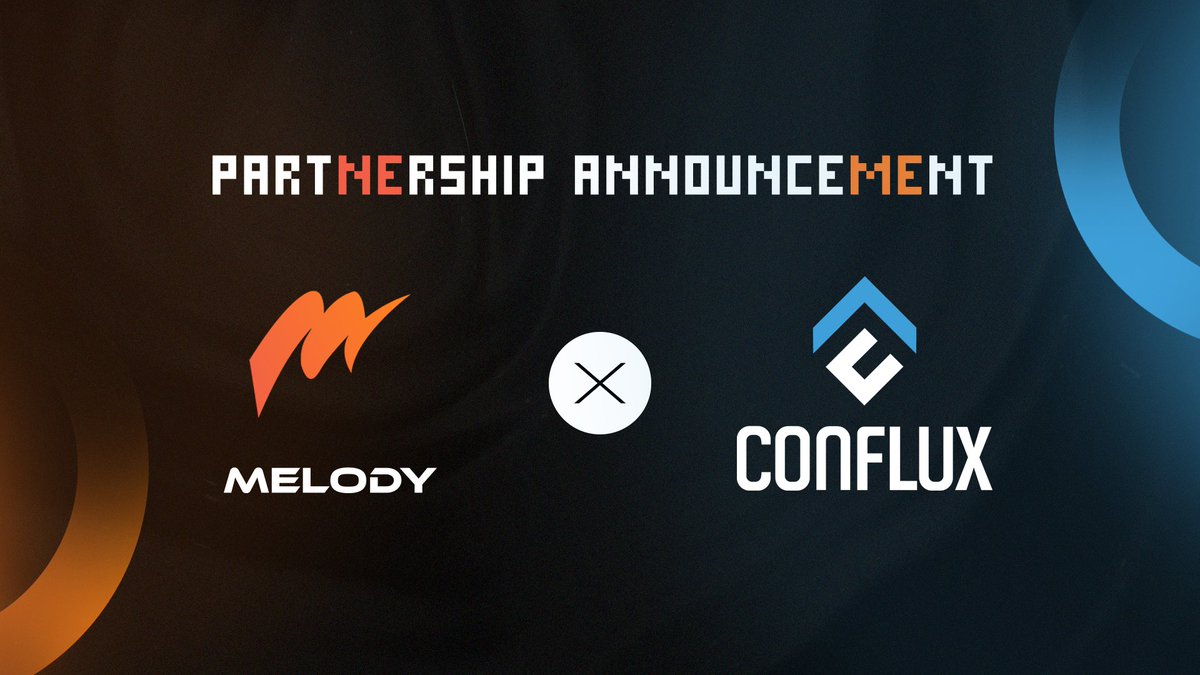 MelodyAssets's tweet image. 🚀 Strategic Partnership Announcement! @MelodyAssets 🤝 @Conflux_Network

Melody has officially entered into a strategic partnership with the high-performance public blockchain Conflux!

We will fully leverage Conflux&apos;s high throughput, low fees, and tree-graph structure to…