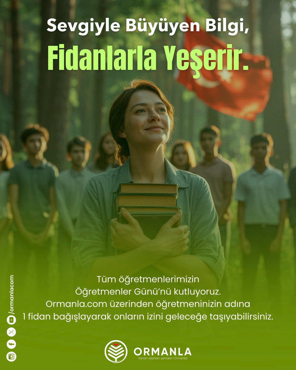 💚 Tüm öğretmenlerimizin Öğretmenler Gününü kutluyoruz.
🌳 Ormanla.com üzerinden öğretmeninizin adına 1 fidan bağışlayarak onların izini geleceğe taşıyabilirsiniz.

#24kasımöğretmenlergünü