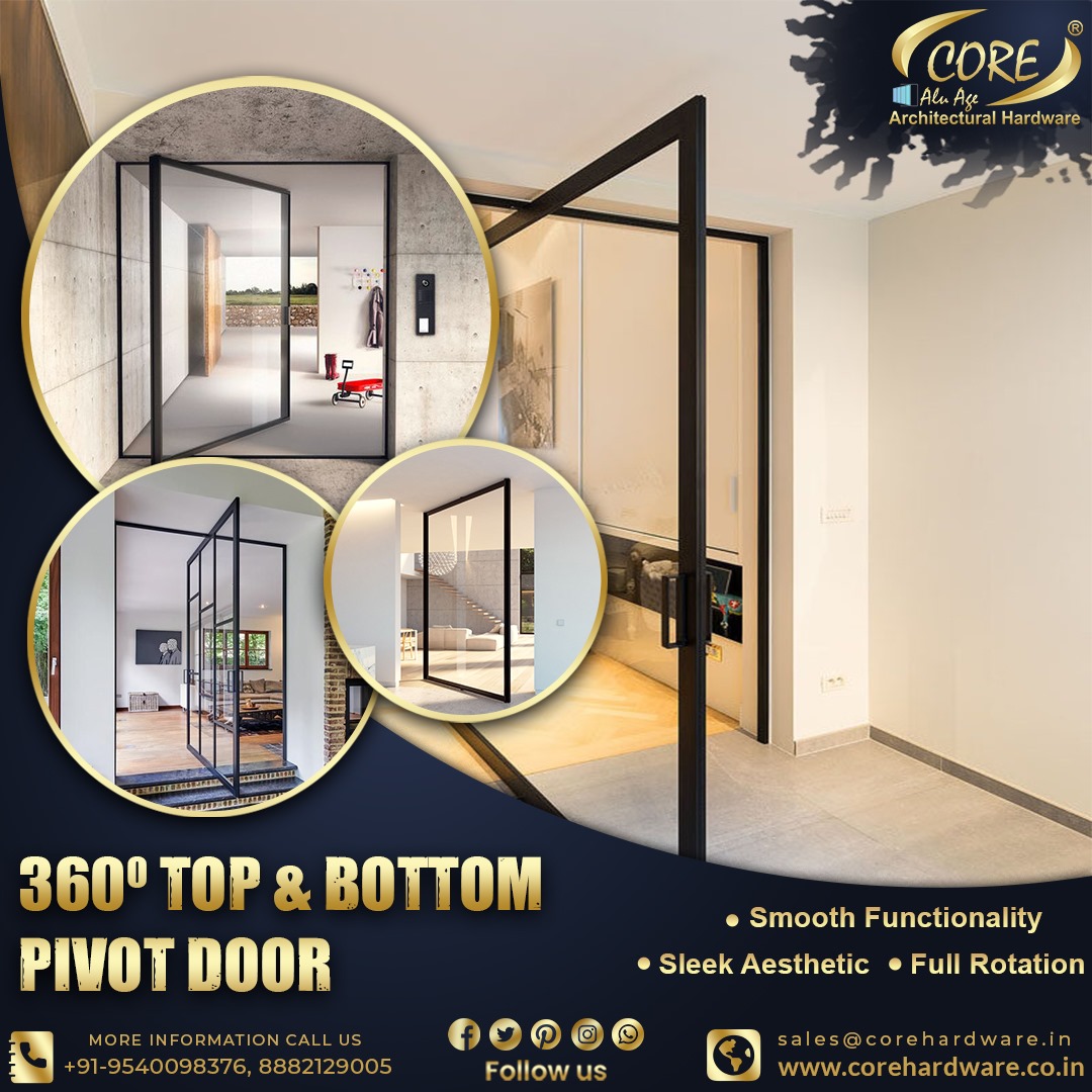 Experience smooth 360° rotation with CORE Top &amp; Bottom Pivot Doors — where modern design meets flawless movement.

#CoreHardware #PivotDoor #360DegreeDoor #ModernInteriors #InteriorDesign #ArchitecturalHardware #GlassDoor #HomeDecorInspo #PremiumProfiles #SleekDesign