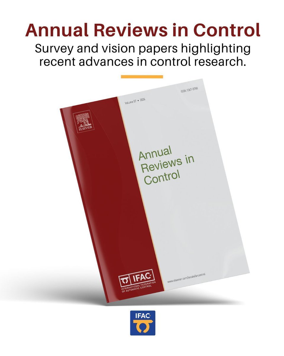 IFAC_Control's tweet image. 🧠 Introducing the IFAC journal Annual Reviews in Control — survey &amp;amp; vision articles for a clear view of the state of the art.
Journal: buff.ly/6CBYTcW • Hub: buff.ly/JfSH3U7
@sciencedirect @ElsevierConnect #AutomaticControl #ControlEngineering