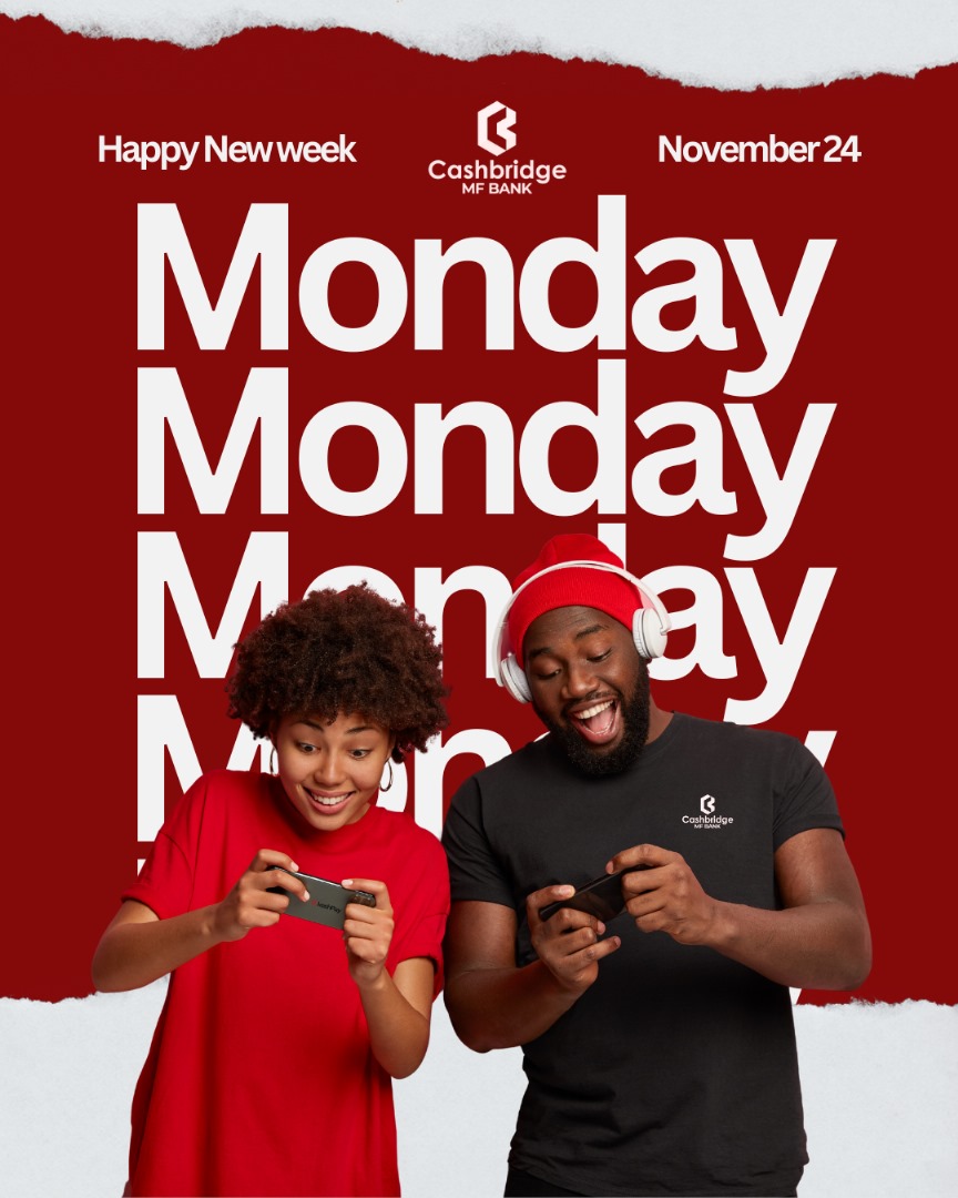 cashbridge_mfb's tweet image. New week, new energy! 
Let Cashbridge MF Bank power your Monday with smooth banking, fast payments, and a stress free start to your week.
Tap in, stay winning Happy Monday!&quot;