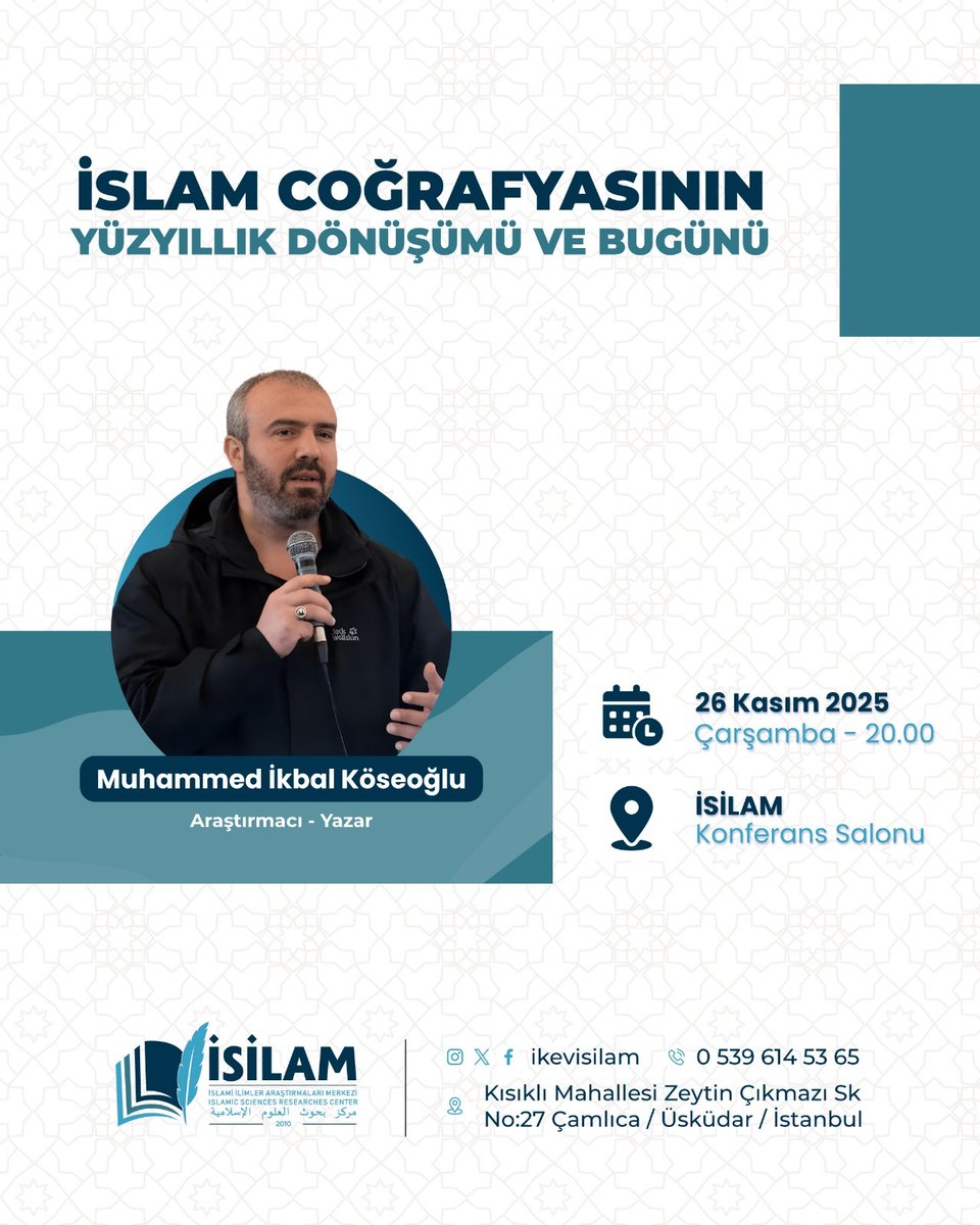 İSİLAM SEMİNERLERİ 

Araştırmacı-Yazar Muhammed İkbal KÖSEOĞLU konuğumuz.

🗓26 Kasım Çarşamba 2025
🕗20.00
📍İSİLAM Konferans Salonu