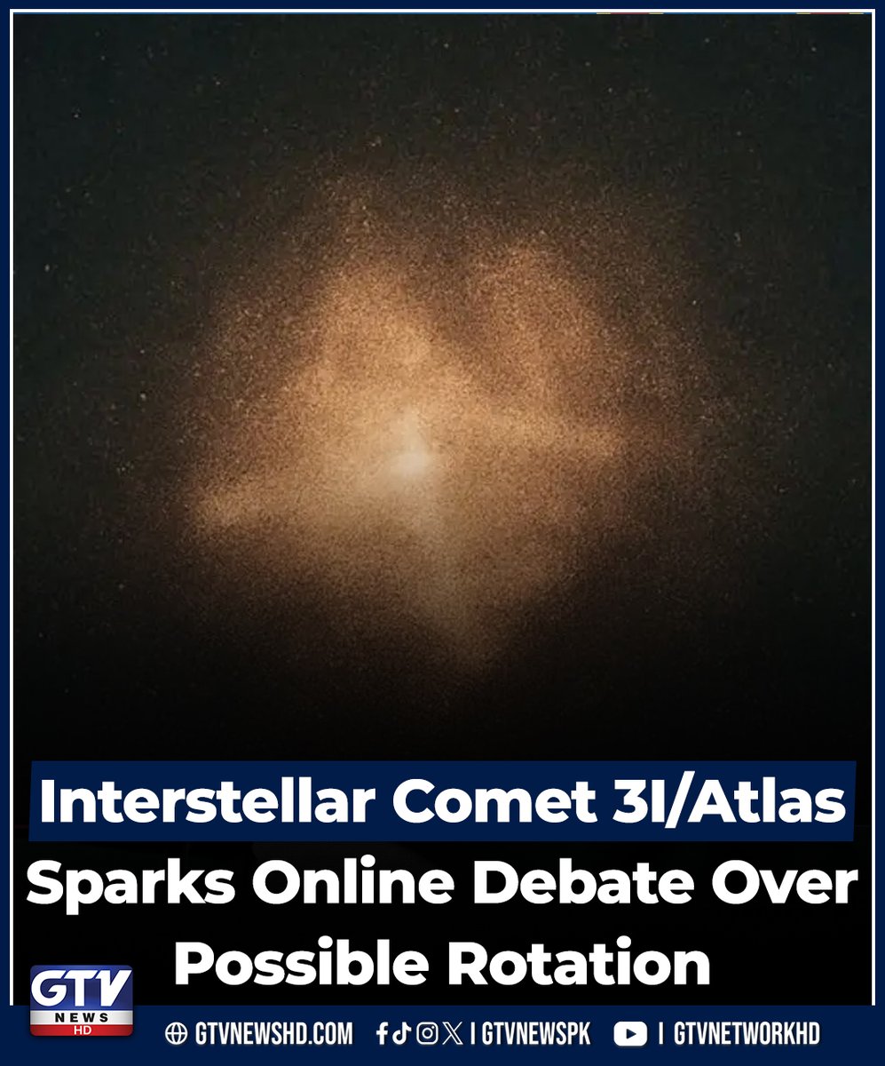latestnews_off's tweet image. Interstellar Comet 3I/Atlas Sparks Online Debate Over Possible Rotation
gtvnewshd.com/tech/2025/11/2…
#3IAtlas #InterstellarComet #NASA #ESA #Oumuamua #Borisov #CometRotation #SpaceNews #Astrophotography #Astronomy