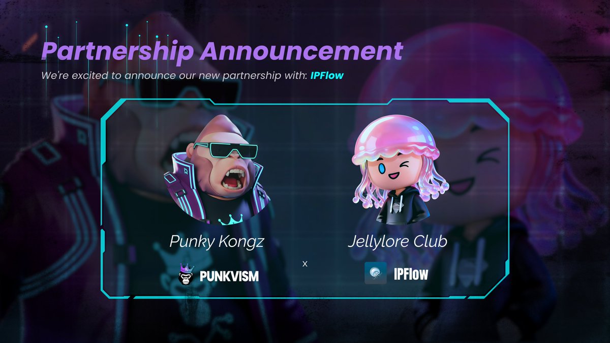 PUNKVISM's tweet image. 📢 Punkvism × IPFlow (Jellylore Club) Partnership! 🧩🦍🔥

🚀We are excited to announce our official partnership with IPFlow, @IPFLOW_FUN 
a project built around the Magic Eden Top 4 collection, Jellylore Club NFT. 

💥IPFlow is a next-generation IP infrastructure platform…