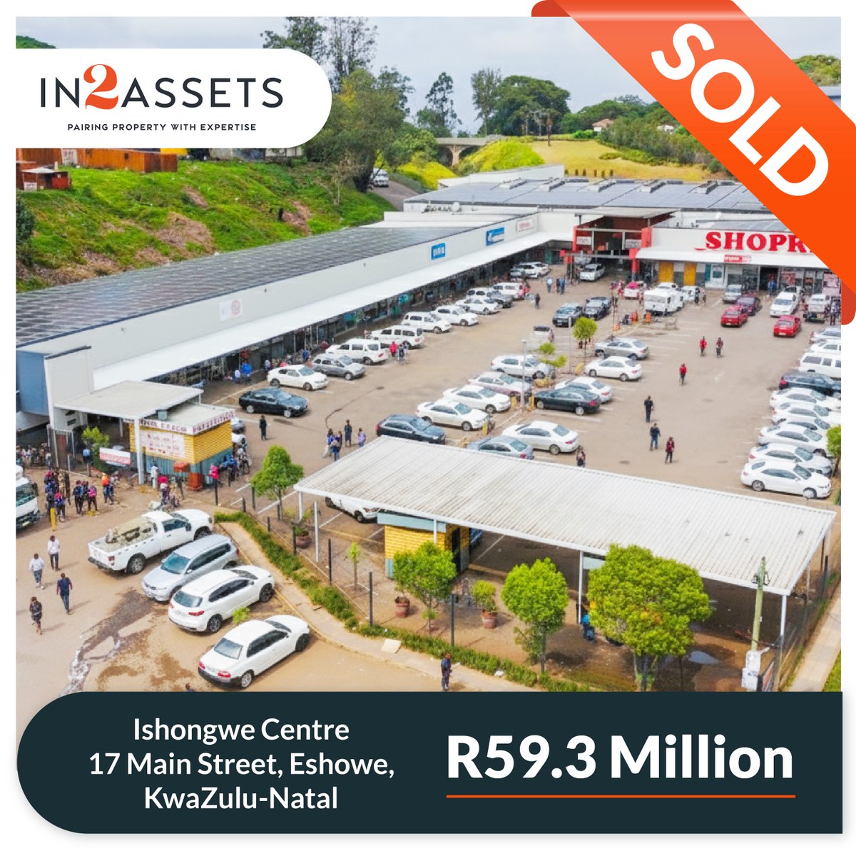 In2assets's tweet image. Retail Centre in Eshowe SOLD for R59.3 Million!