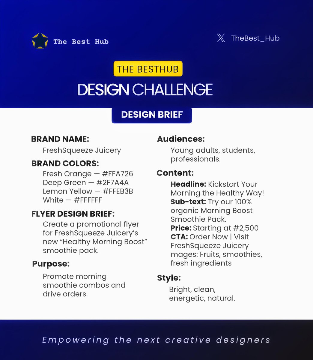 TheBest_Hub's tweet image. BestHub Design Challenge is LIVE!

This week’s brief is all about creating a bright, energetic promo flyer for FreshSqueeze Juicery’s “Morning Boost” smoothie pack. 

Drop your designs when you’re done, let’s grow together. 💙

#TheBestHub #DesignChallenge #CreativeCommunity