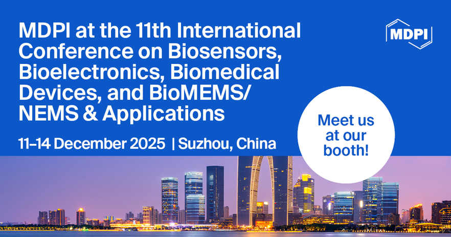 Iot_MDPI's tweet image. 📣 Conference 👏 : Meet Us at the 11th International Conference on #Biosensors, #Bioelectronics, #BiomedicalDevices, #BioMEMS/ #NEMS &amp;amp; Applications

📆 11–14 December 2025

📍 Suzhou, China

💫 mdpi.com/about/announce…