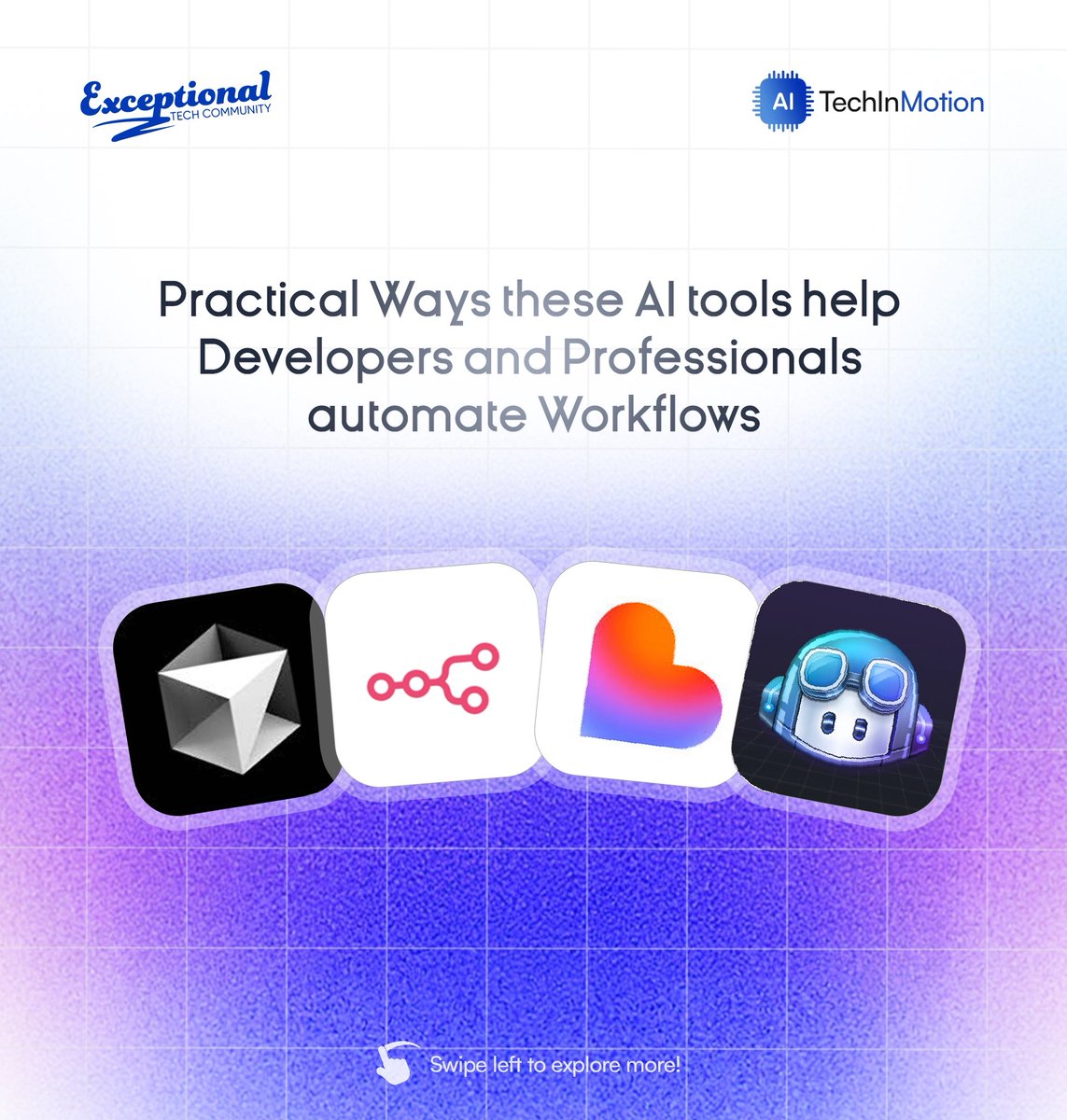 etctechies's tweet image. Welcome to a new week🤩🤩

Today we are showing you how smart AI tools are helping developers and professionals work faster, smoother, and more creatively every day. 

Swipe to see how tech keeps evolving! 🚀 

#TechInMotion #AICommunity #WorkflowAutomation #Innovation