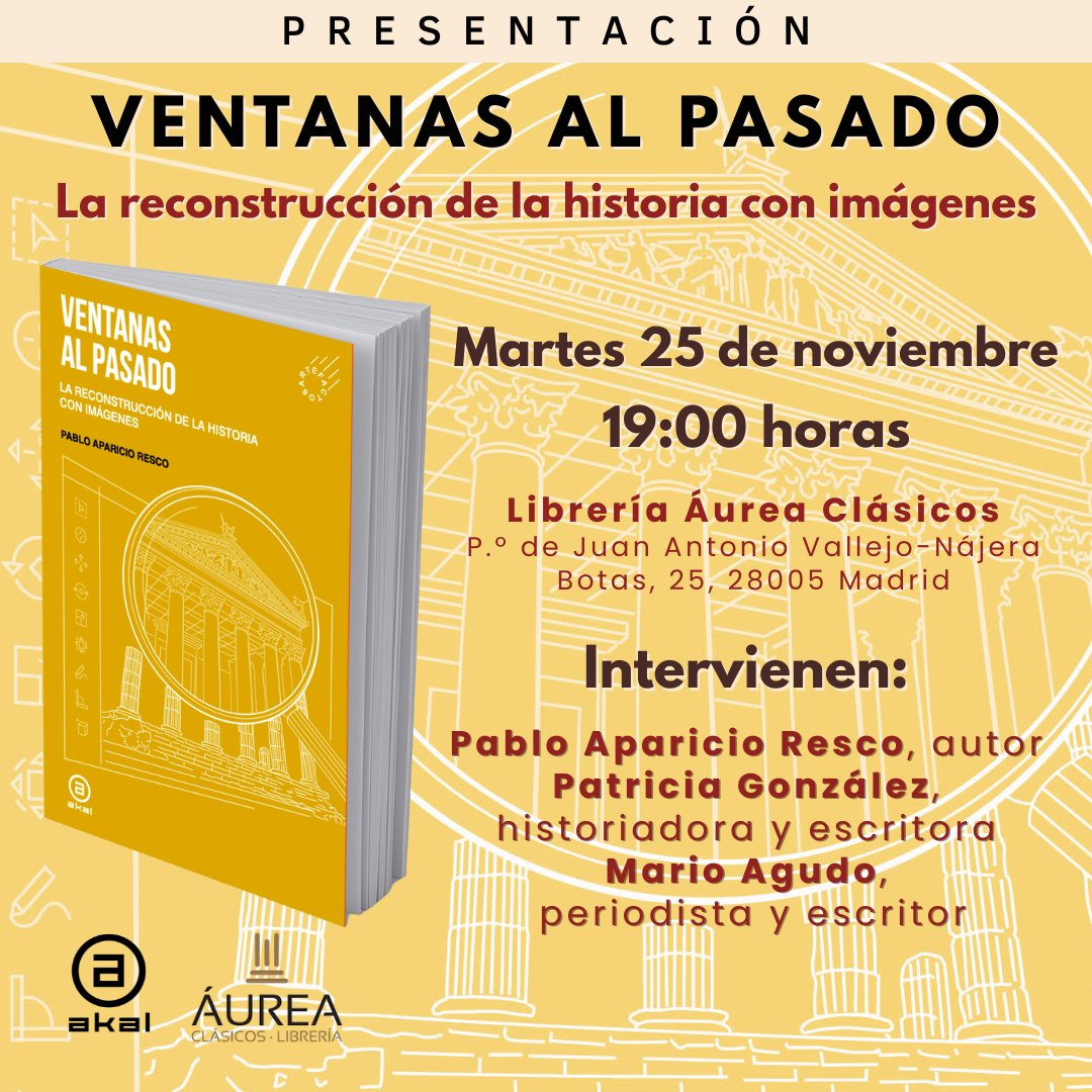 📘 Ventanas al pasado. La reconstrucción de la historia con imágenes📘

📆​ Hoy, martes 25 de noviembre ​⌚ 19:00 horas

📍​Librería Áurea, Madrid 

🗣️​ <a href="/par_virtual/">Pablo Aparicio / PAR Virtual</a> <a href="/PGonz8/">PGonz</a> <a href="/meditantiguo/">Mario Agudo Villanueva / Legado griego</a>