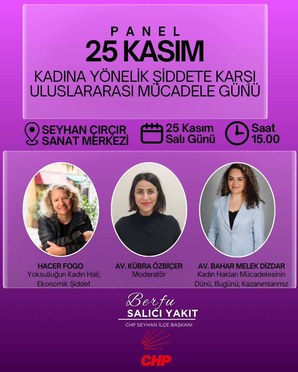 chpseyhanilce01's tweet photo. 25 Kasım Kadına Yönelik Şiddete Karşı mücadele günü kapsamında düzenlediğimiz Panele davetlisiniz. https://t.co/e05WRs14fY