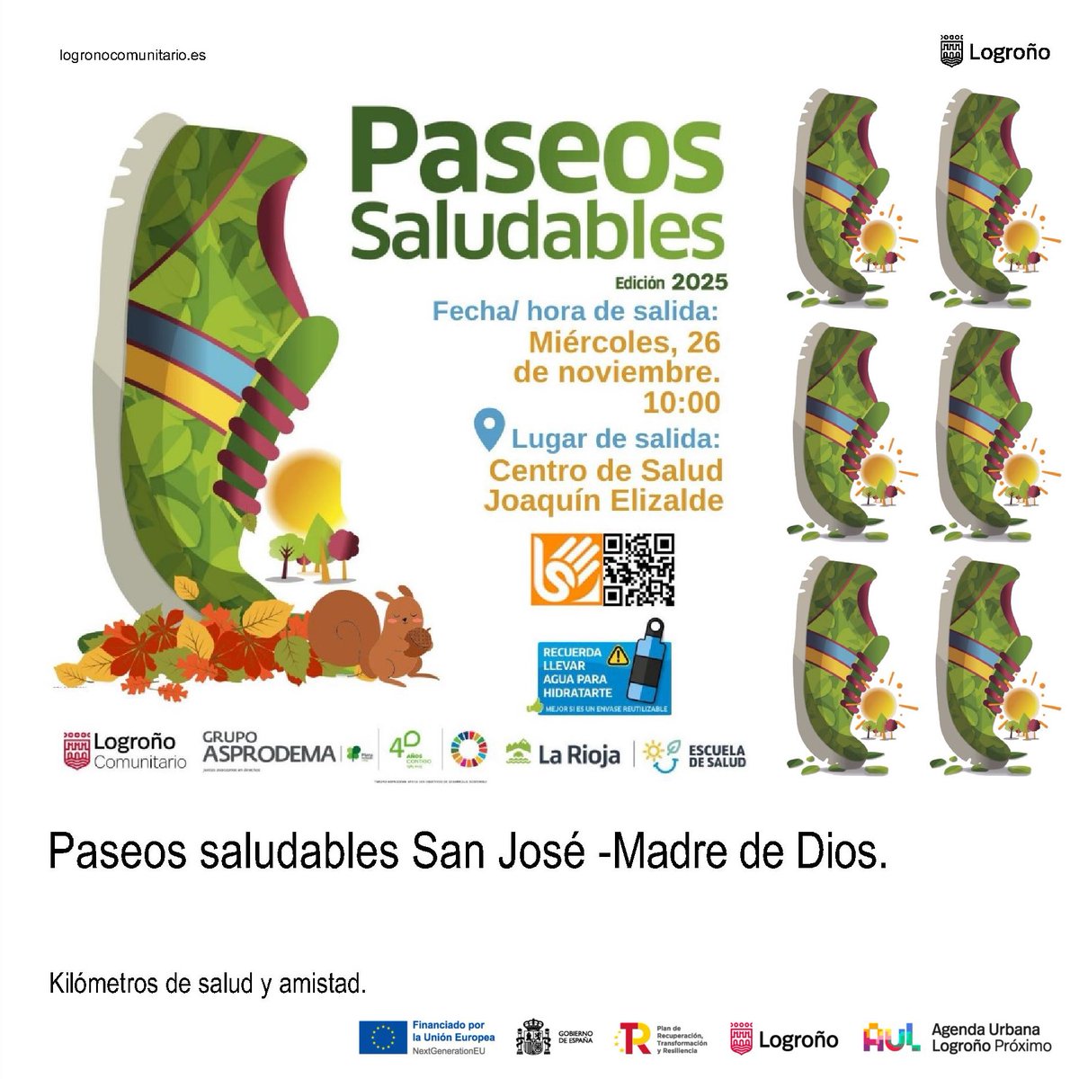 logronoproximo's tweet image. El próximo paseo de otoño por San José - Madre de Dios.

📆Miércoles, 26 noviembre
🕙 10.00 h.
📍 Centro Salud Joaquín Elizalde

Más info: logronocomunitario.com/paseosaludable…

🥰¡Esperemos que el parte meteorológico nos acompañe! ¡Nos vemos pronto!⛅🧣

#ods#comunitario