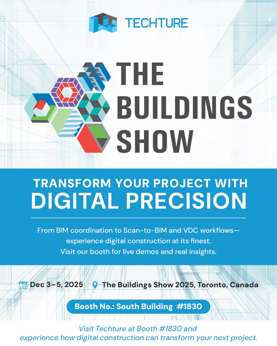 techtureglobal's tweet image. Why visit Techture at The Buildings Show 2025? @buildingscanada
.
Experience the future of digital construction at Booth #1830, where we’ll showcase BIM, Scan-to-BIM &amp;amp; VDC workflows that bring unmatched precision from design to delivery.
.
#TheBuildingsShow2025 #BuildingsCanada
