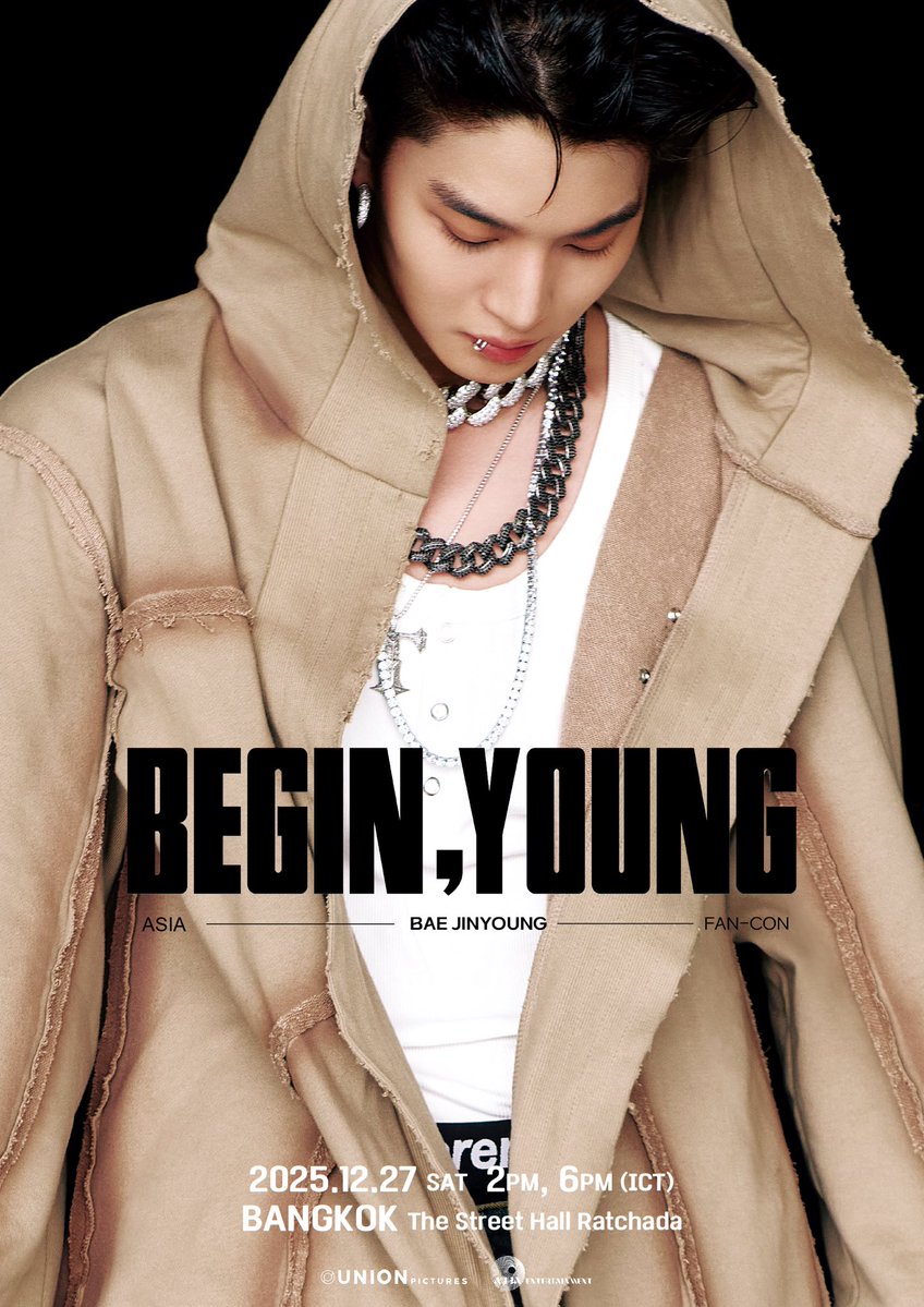 unionpic's tweet image. [2025 BAE JINYOUNG ASIA FAN CONCERT &amp;lt;BEGIN, YOUNG&amp;gt;] in THAILAND

TICKET OPEN/ 현지티켓오픈

📍BANGKOK
공연 일시: 2025. 12. 27.(SAT) 14:00, 18:00(ICT)
공연 장소: The Street Hall Ratchada
공연 티켓 오픈: 2025.11.25 (TUE) 18:00(ICT)

🔗: bit.ly/4re77ph

#baejinyoung