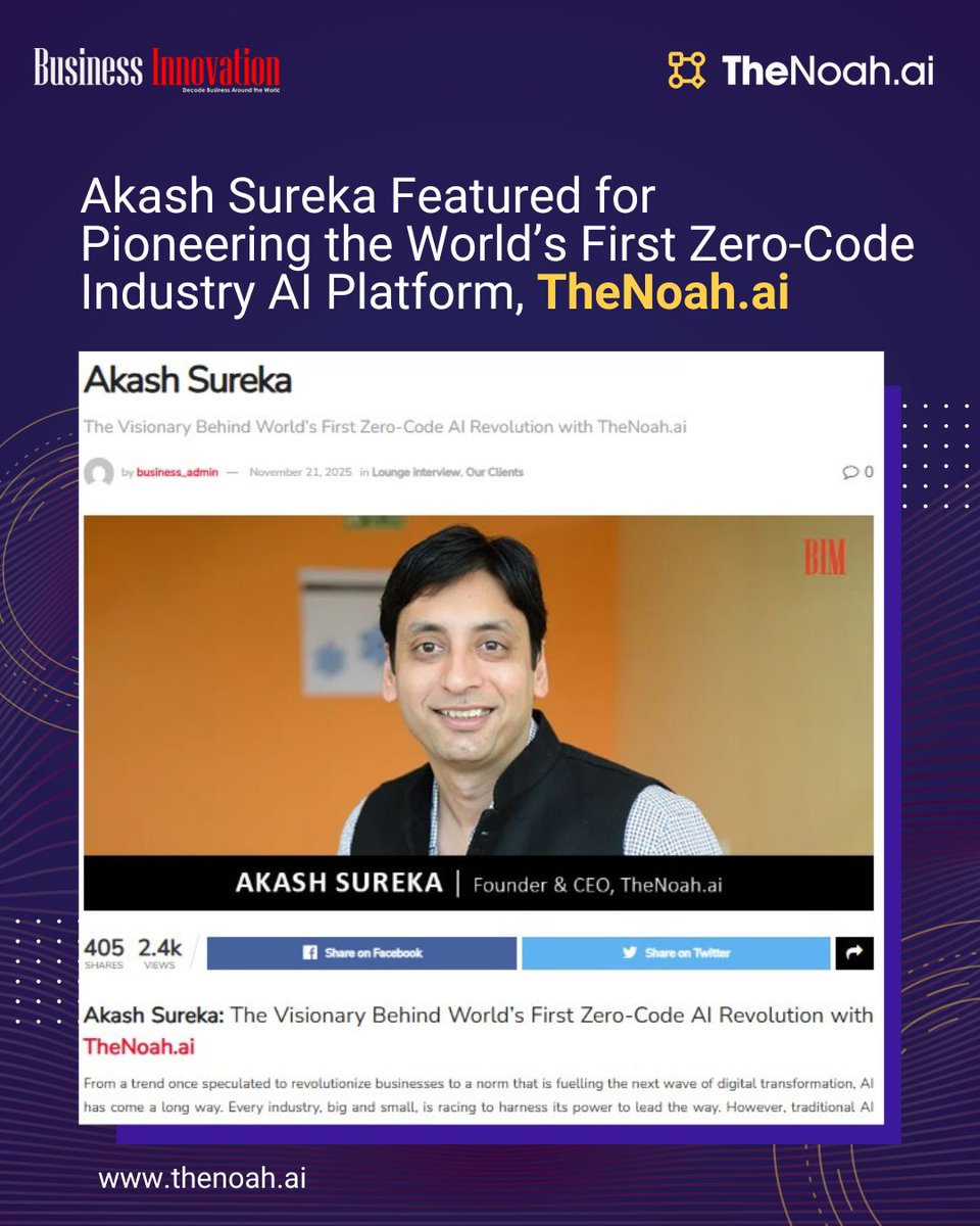 thenoahai's tweet image. Excited to share that Akash Sureka, Founder &amp;amp; CEO of TheNoah.ai, has been featured in a top digital magazine for creating the world’s first zero-code, full-stack AI platform.

A huge milestone in democratizing AI. Congrats, Akash! 🎉

#AI #ZeroCode #TheNoahAI
