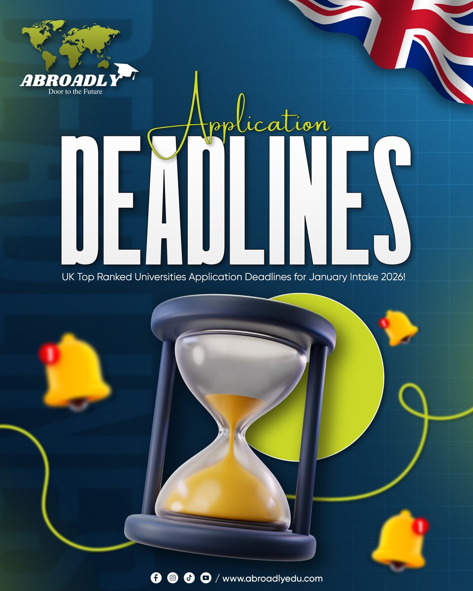 AbroadlyConnect's tweet image. 𝐀𝐩𝐩𝐥𝐢𝐜𝐚𝐭𝐢𝐨𝐧 𝐃𝐞𝐚𝐝𝐥𝐢𝐧𝐞𝐬 𝐀𝐥𝐞𝐫𝐭 – 𝐔𝐊 𝐉𝐚𝐧𝐮𝐚𝐫𝐲 𝟐𝟎𝟐𝟔 𝐈𝐧𝐭𝐚𝐤𝐞! 🇬🇧
Top-ranked universities are closing their deadlines soon — don’t miss your chance to secure your spot for a brighter academic future! 🌍✨

#AbroadlyConnect #ApplicationDeadlines