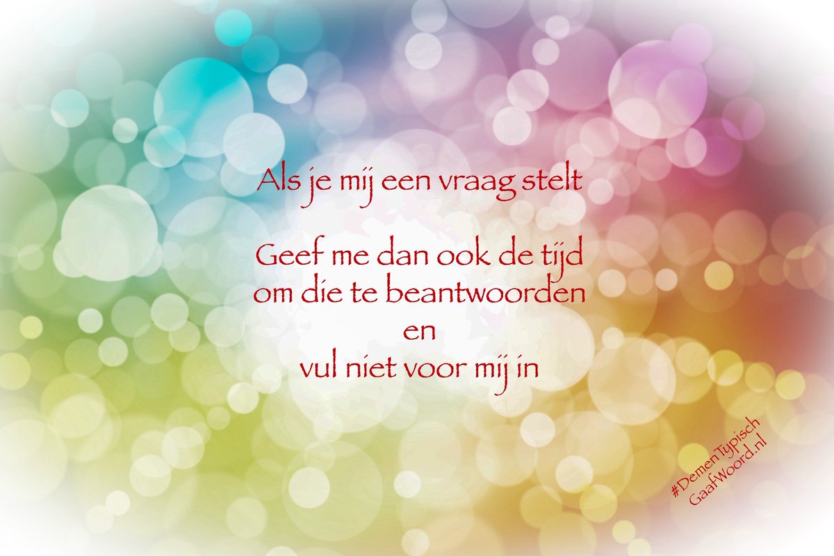 #DemenTypisch #dementie #GaafWoord #Alzheimer #overdenking #overpeinzing #verpleegThuis #ouderenzorg #dementiezorg #omdenken #overdenken #bewustzijn 
#inspirator #omdenken 
#quote #uitspraak