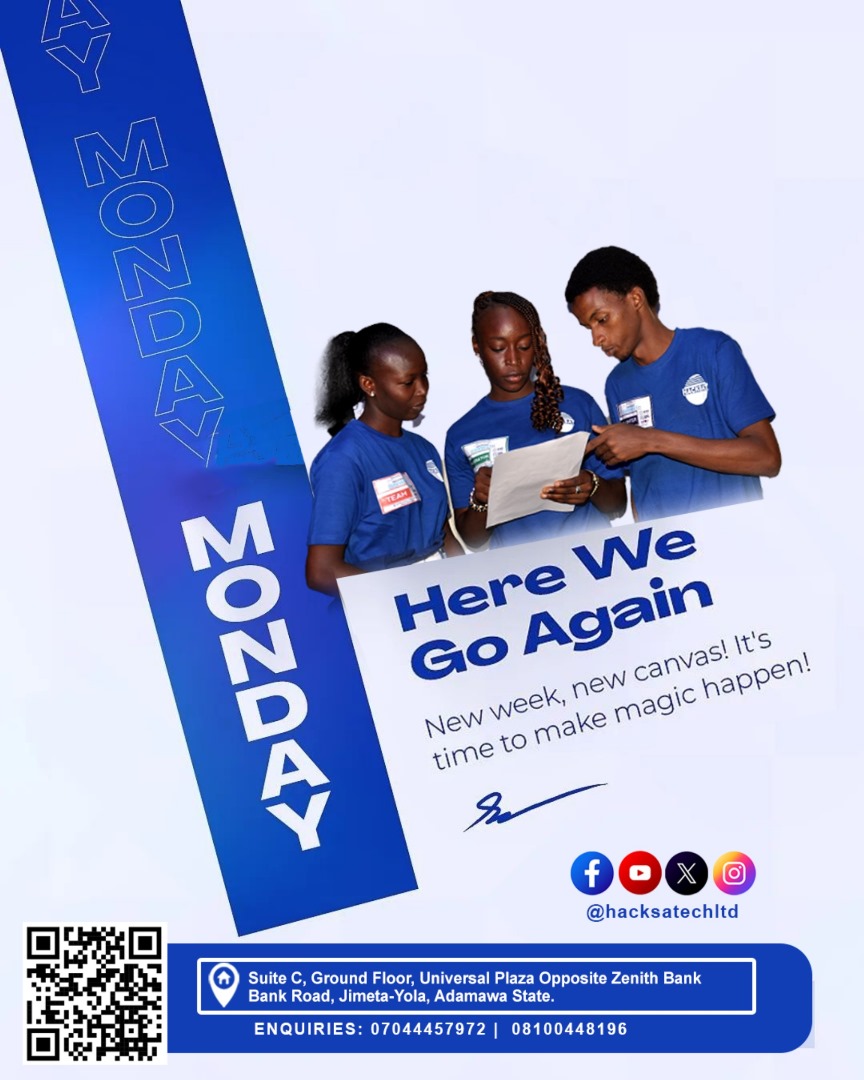 Hacksatechltd's tweet image. &quot;Monday is the reset button of the week.
Start strong, stay focused and build boldly &quot;.
Your ideas matter _ let this week be your proof 💻💡
Stay consistent.
Stay intentional.
Stay committed to your goals don&apos;t rush _ progress is progress no matter the pace.
#MondayMotivation