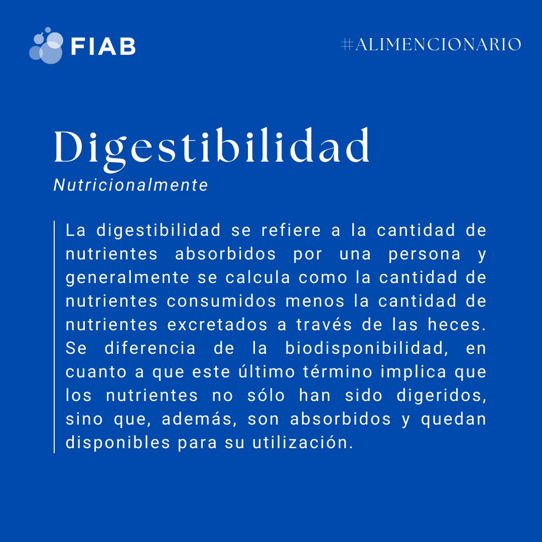 esFIAB's tweet image. Vamos un día más con una nueva palabra del #Alimencionario de FIAB 📖🍎

🔎Pista: se refiere a la cantidad de nutrientes absorbidos por una persona

Hoy hablamos de 🔹#Digestibilidad