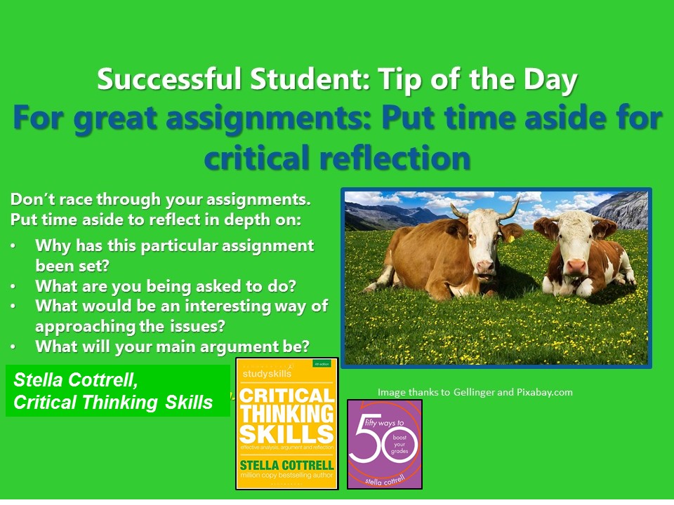 cottrell_study's tweet image. #SuccessfulStudent For great assignments: put aside time for critical reflection #Students #student #study #studying #studentlife #studygram #studyplus @BloomsburyStudy #college #collegelife #assignments #assignment #essays #essay #amwriting #unilife #uni