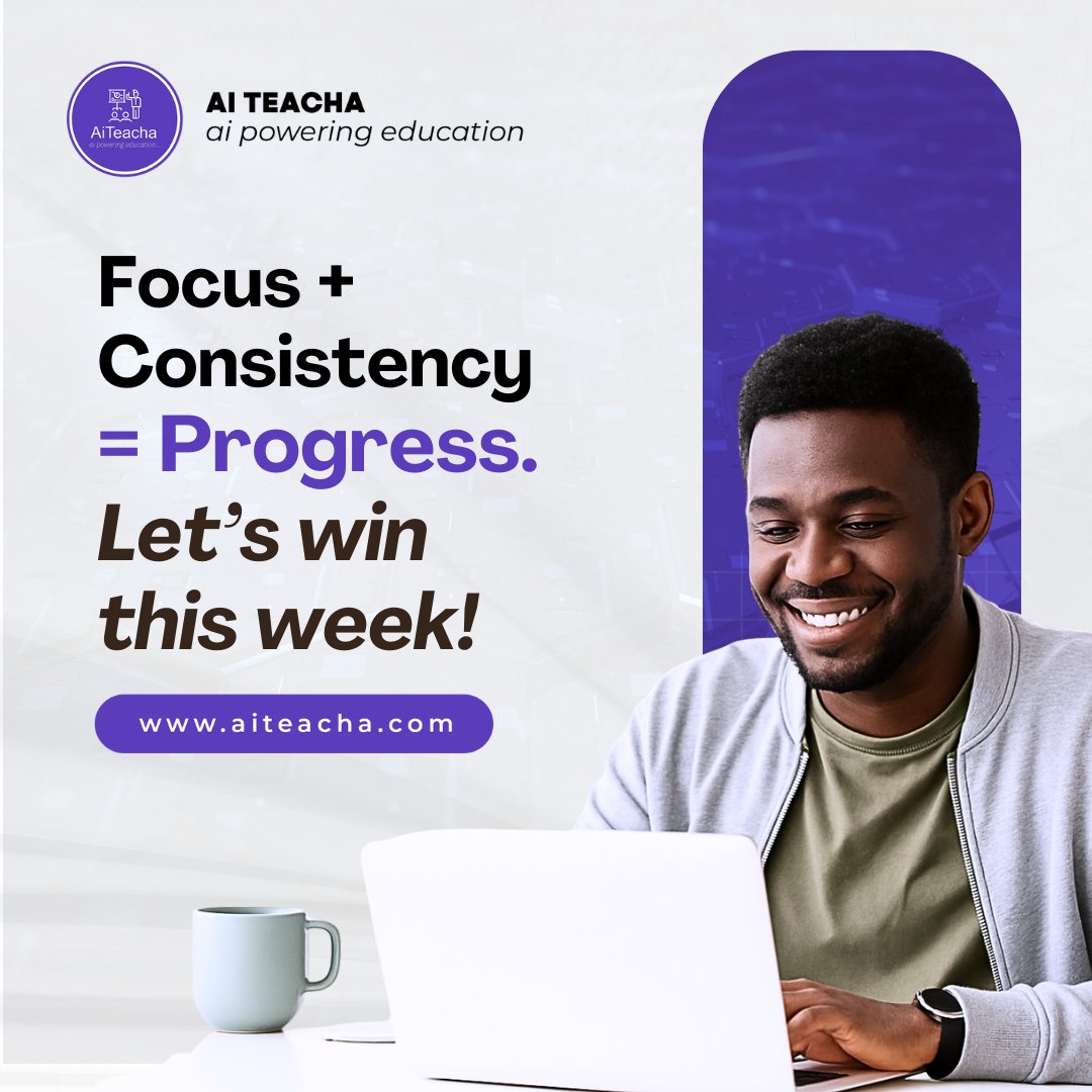 AITeacha_Online's tweet image. Happy New Week, Educators!

Focus + consistency = progress, and with AiTeacha, you’re already on the winning side.

Let’s make this week productive, inspired, and impactful!

Start strong at aiteacha.com

#AiTeacha #HappyNewWeek #SmartTeaching #EdTechNigeria