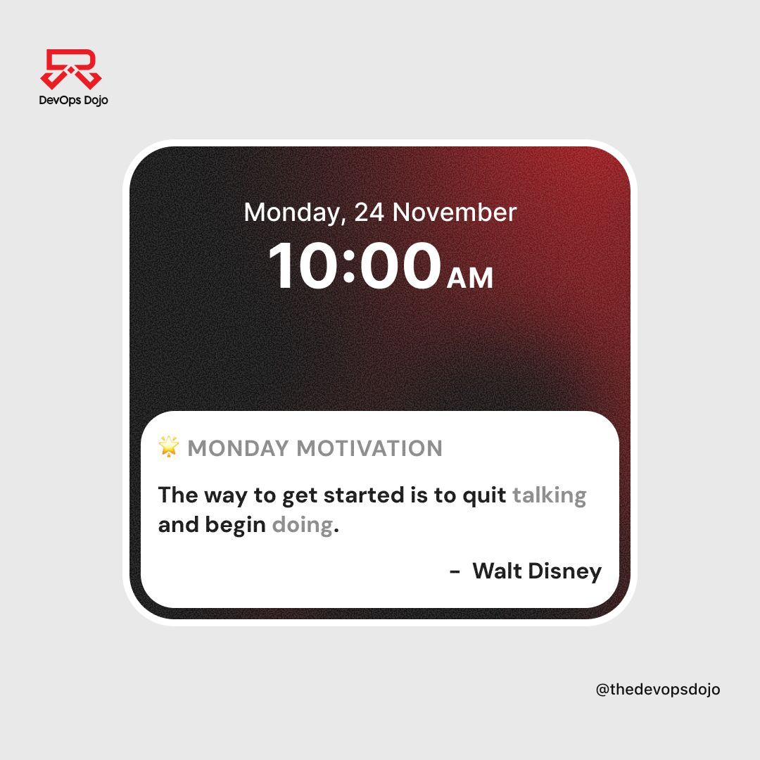 thedevopsdojo's tweet image. Great things start when you stop talking and start doing. Let’s build something amazing this week.

#MondayMotivation #MondayMindset #DevOpsDojo