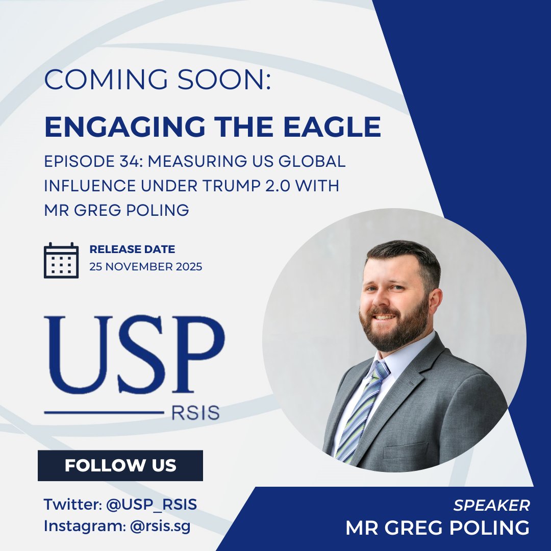 USP_RSIS's tweet image. Our next episode will be published on November 25, Tuesday. Tune in to hear @Gregpoling discuss the upcoming @CSIS Global Alignment Index, his main takeaways, and his hopes for future iterations of the index.