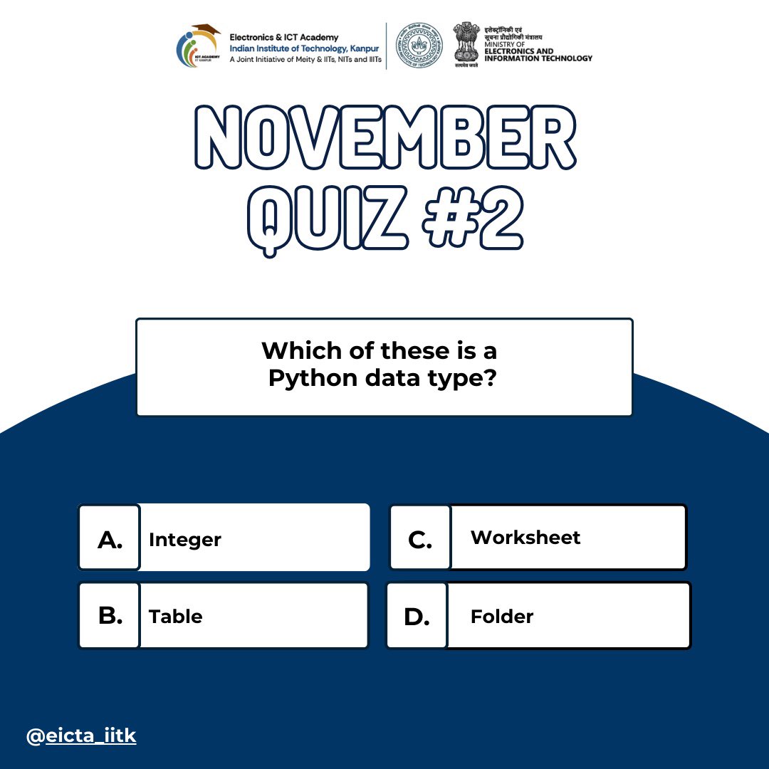 eicta_iitk's tweet image. Which option is a real Python data type? 🤔
Here’s a quick quiz to check your basics. Drop your answer in the comments! 👇
Hint: Python’s core data types help you store and work with values efficiently.

#EICTAcademy #IITKanpur