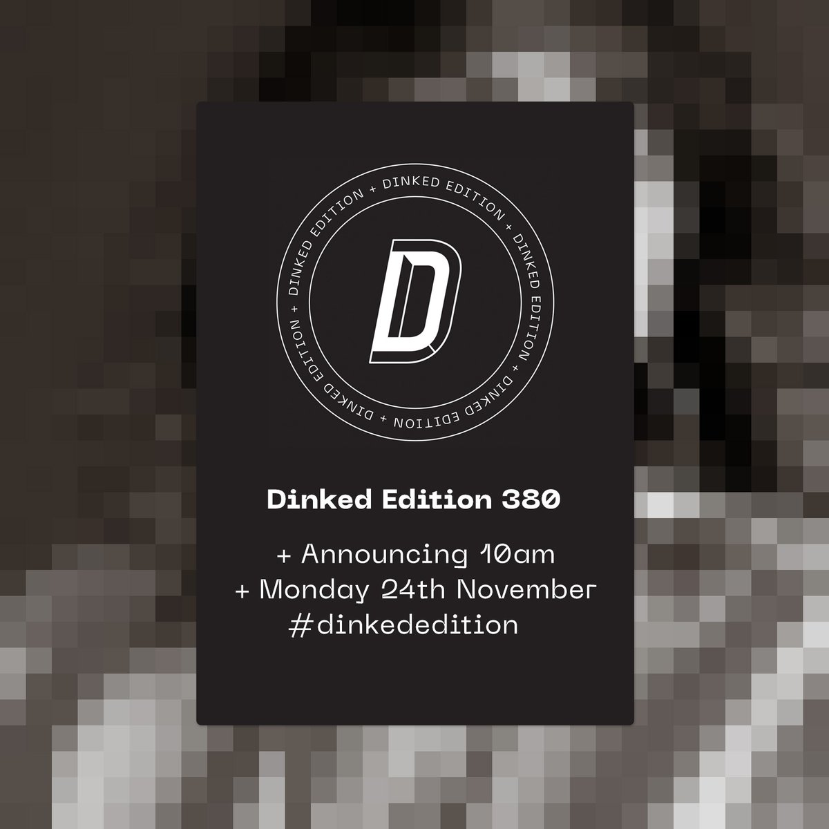 We're kicking off another busy week with Dinked Edition 380...

Announcing at 10am!

Check out our previous Dinked titles here: reflexrecordshop.com/product/85010/… <a href="/dinkededition/">DINKED</a>